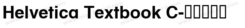 Helvetica Textbook C字体转换
